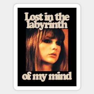 Lost In The Labyrinth Of My Mind Magnet